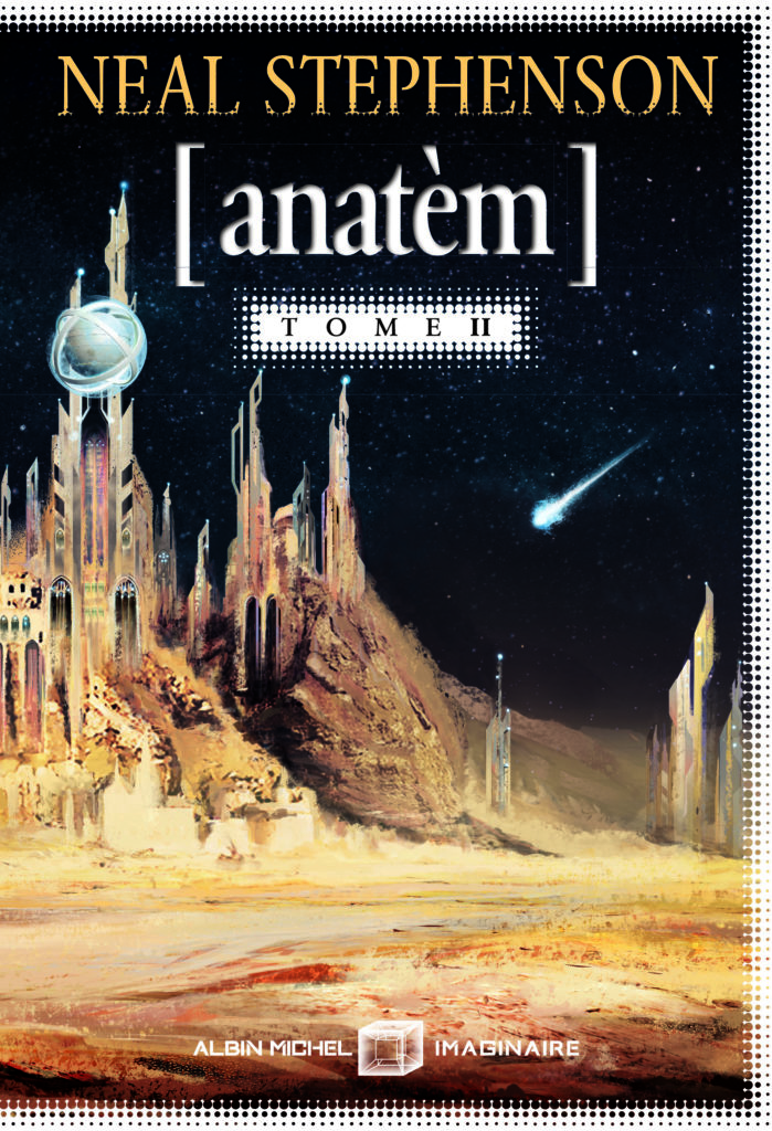 Neal Stephenson Anatèm Tome 2