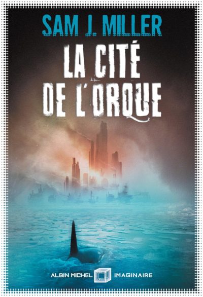 La cité de l’orque