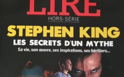 Aujourd&rsquo;hui, dans tous les kiosques, un hors-série du magazine Lire consacré à Stephen King