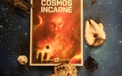 C&rsquo;est aujourd&rsquo;hui, mercredi 29 janvier, que sort Cosmos incarné, le volume final de la trilogie de La Fleur de Dieu de Jean-Michel Ré.