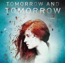 Tomorrow and Tomorrow | Tom Sweterlitsch