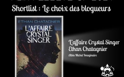 L’Affaire Crystal Singer d’Ethan Chatagnier